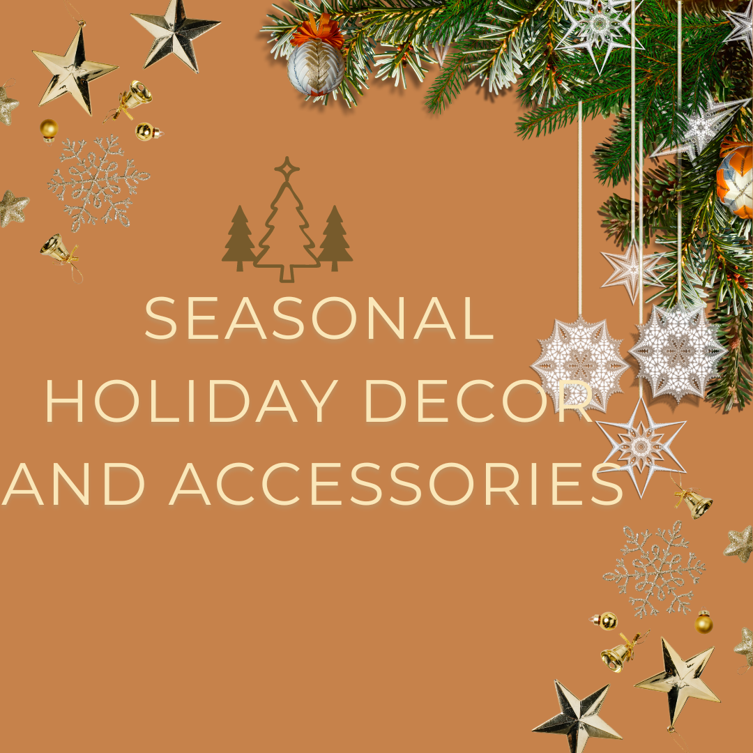 Seasonal - Christmas and Holiday Decor